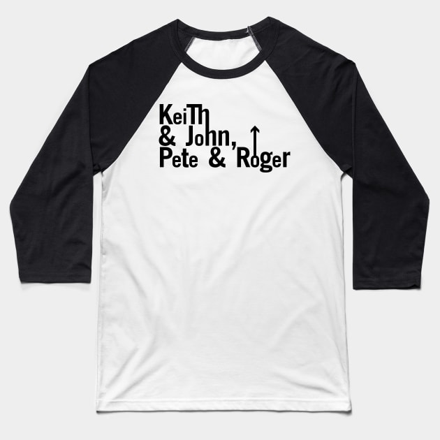 Keith & John, Pete & Roger Baseball T-Shirt by DAFTFISH